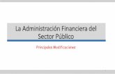 La Administración Financiera del Sector Público...Presupuesto Público, a través de su ente rector, mantiene coordinación e interrelación con los conformantes de la Administración