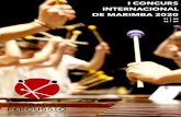 New I CONCURS INTERNACIONAL DE MARIMBA 2020 · 2020. 7. 8. · Internacional de Marimba. El concurs està obert a tots els percussionistes nascuts després de l’1 de maig de 1994,