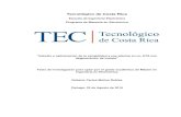 Tecnológico de Costa Rica - COnnecting REpositories · Amplificadores Operacionales de Transconductancia (OTA), particularmente en un OTA con degeneración de cuerpo. Con la ayuda
