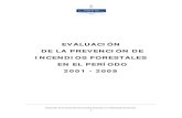 Evaluación de la prevención de incendios forestales en ... · incendios forestales en el Principado de Asturias recaen en la Consejería de Medio Rural y Pesca. Sin embargo, en