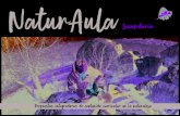 New NaturAula - Areva Valsain · 2019. 12. 19. · Posibles temáticas: * Los insectos, importancia, cuidado, hábitat, casa de insectos. * Las huellas y los rastros del bosque. Búsqueda,reconocimiento