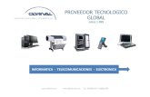 PROVEEDOR TECNOLOGICO GLOBALPROVEEDOR TECNOLOGICO GLOBAL DESDE 1.999  odrival@odrival.com TEL 696080709 -918866398 INFORMATICA - TELECOMUNICACIONES - ELECTRONICA
