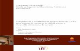 Trabajo de Fin de Grado - Universidad de Sevilla...Trabajo de Fin de Grado: Comparación y validación de arquitecturas de UAVs para la toma de muestras de difícil acceso y desarrollo