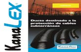 DUCTO PARA PROTECCIÓN DE CABLES SUBTERRÁNEOS · Tabla 1 – Comparativo del Coeficiente de Fricción Tipo de ducto Coeficiente de Fricción Ducto KANALEX 0,3 Tubo de PVC 0,4 ...