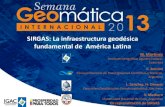 SIRGAS: La infraestructura geodésica fundamental de ... · Densificación de las estaciones de referencia • El marco SIRGAS está compuesto por más de 300 estaciones (SIRGAS-CON).