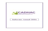 CADHAC Informe Anual 2016cadhac.org/wp-content/uploads/CADHAC-Informe-Anual-2016.pdf · estrategias y soluciones para la situación de violencia en nuestro Estado. Dos: Contar con