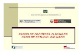 PASOS DE FRONTERA FLUVIALES CASO DE ESTUDIO ...iirsa.org/admin_iirsa_web/Uploads/Documents/navegabilidad...Pasos de Frontera Fluviales - Caso de estudio: río Napo (Ecuador-Perú).