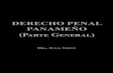 New DERECHO PENAL PANAMEÑO - Doctora Julia Sáenzdoctorajuliasaenz.com/.../04/DER_-PENAL_GRAL_SAENZ-1.pdf · 2020. 4. 22. · 2 D. J S Derecho penal panameño (Parte general) Panamá.
