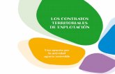 LOS CONTRATOS TERRITORIALES DE EXPLOTACIÓN · LOS CONTRATOS TERRITORIALES DE EXPLOTACIÓN 4 5 Una apuesta por la actividad agraria sostenible El campo asturiano produce alimentos: