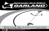 Maquinaría de jardinería | Garland - Desbrozador · 2012. 4. 1. · gasolina. No haga funcionar el motor en una zona cerrada o mal ventilada. Los gases de escape son venenosos si