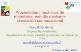 Propiedades mecánicas de materiales: estudio mediante ... · - deformación homogénea - deformación inhomogénea U Talca, Dic 2012 /Gonzalo Gutiérrez, U. de Chile 8 . U Talca,