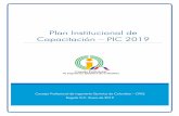 Plan Institucional de Capacitación – PIC 2019 · 2019. 8. 23. · GESTIÓN DEL TALENTO HUMANO Versión: 01 PLAN INSTITUCIONAL DE CAPACITACIÓN Página 2 de 27 Copia No Controlada: