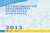 ESTRAI I NION - IEEE · España, como nación marítima, es bien consciente de las implicaciones que la seguridad del mar tiene para el normal desenvolvimiento de la vida social y