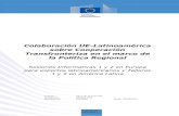 Colaboración UE-Latinoamérica sobre Cooperación ... · 2.2 Sumario de tareas y entregables 32 ... Anexo 14: Formulario para la recogida de información y opiniones. Colaboración