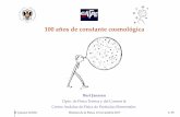 100 an˜os de constante cosmolo´gica - UGRbjanssen/text/cosmcte.pdf · 2017. 11. 13. · 100 an˜os de constante cosmolo´gica Bert Janssen Dpto. de F´ısica Teo´rica y del Cosmos