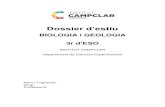 Dossier d’estiuweb.inscampclar.cat/.../uploads/2020/07/Bio-i-GEO-3r-ESO.pdf · 2020. 7. 3. · Dossier de Repàs d’Estiu; Biologia i Geologia de 3r d’ESO INS Campclar - Tarragona