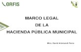 MARCO LEGAL DE LA HACIENDA PÚBLICA MUNICIPALMARCO LEGAL DE LA HACIENDA PÚBLICA MUNICIPAL CONSTITUCIÓN POLÍTICA DE LOS ESTADOS UNIDOS MEXICANOS Artículo 115, fracción IV Los municipios