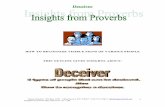 Deceiver complete doc - Insights From Proverbs · Proverbs 12:24 The hand of the diligent shall bear rule: but the slothful shall be under tribute. Proverbs 19:15 Slothfulness casteth