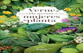 Verne y la vida secreta de las mujeres planta (primeras páginas)...Verne la vida secreta de las mujeres planta 15 Verne a Vigo. Y también el motivo por el cual él ideó la ma-nera