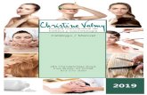 Catálogo / Manual€¦ · química, herbología y nutrición, las Escuelas Internacionales Christine Valmy ofrecen clases dinámicas en el cuidado de la piel, cosmetología, y manicura.