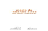 maria de buenos aires - CLAUDIO LARREA · MARIA DE BUENOS AIRES ASTOR PIAZZOLLA / HORACIO FERRER Opéra-tango sur un livret d’Horacio Ferrer et sur une musique d’Astor Piazzolla