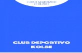 Club Deportivo 18-19clubdeportivokolbe.com/.../06/Club-Deportivo-2018-2019.pdfEquipo Senior Voleibol: 32 € (2 días de entrenamiento a la semana) Descuentos: gratuidad en la 1ª