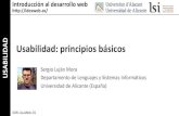 AD Usabilidad: principios básicos web... · AD Introducción al desarrollo web Usabilidad: principios básicos Sergio Luján Mora Departamento de Lenguajes y Sistemas Informáticos