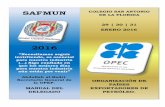 SAFMUN COLEGIO SAN ANTONIOsafmun.weebly.com/.../9/40392359/manual_opep_safmun_2016.pdf · 2019. 8. 1. · CARTA DEL SECRETARIADO GENERAL DEL SAN ANTONIO DE LA FLORIDA MODEL UNITED