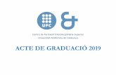 ACTE DE GRADUACIÓ 2019 - UPC Universitat Politècnica de ......(Miguel Ángel Barja Yáñez, ... Kepler i Ptolomeu. Però no podia preveure tots els avenços tecnològics que s'han