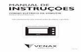 MANUAL DE INSTRUÇÕES - Venaxvenax.com.br/wp-content/uploads/2019/05/manual-fornos... · 2019. 5. 8. · - Indicamos a utilização de disjuntores térmicos para a proteção do