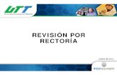 REVISIÓN POR RECTORÍAcalidad.uttijuana.edu.mx/calidad/documentos_permitidos/Presentaci… · RESULTADOS DE AUDITORÍAS DE CALIDAD. 2.- FILOSOFÍA INSTITUCIONAL MISIÓN, VISIÓN