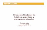 Encuesta Nacional de hábitos, prácticas y consumo culturales€¦ · Índice No. de Diaposiva 1. Cine ...
