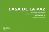 CASA DE LA PAZ - MMA · 2019. 4. 5. · Fundación Casa de la Paz es una organización de interés público creada en Chile en 1983 que trabaja para la promoción de la participación