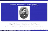 Modelos de Markov Ocultos (HMM)coleweb.dc.fi.udc.es/docencia/ln/biblioteca/traspas_hmm.pdfProcesos de Markov de tiempo discreto Cadenas de Markov Cadenas de Markov Estados Q = {1,2,...,N},