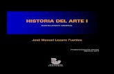 HISTORIA DEL ARTE I...HISTORIA DEL ARTE I BACHILLERATO GENERAL José Manuel Lozano Fuentes PRIMERA EDICIÓN EBOOK MÉXICO, 2014 Arte Preliminares.qxd 10/17/06 9:12 AM Page iii Dirección