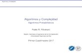 Algoritmos y Complejidad - Algoritmos Probabilísticosprf/teaching/AyC17/downloads/Teoria/... · 2017. 6. 1. · Algoritmos y Complejidad Introducción Introducción I unalgoritmo