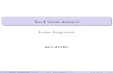 Tema 4: Variables aleatorias III · 2019. 10. 15. · Tema 4: Variables aleatorias III Estadística-Biologíasanitaria MarcosMarváRuiz Estadística- Biología sanitaria Tema 4: Variables
