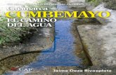 LEYENDA DE CUMBEMAYO · 2016. 10. 19. · leyenda de cumbemayo “…en ese lugar existÍan puquios de agua que servÍan para el cultivo y para el servicio domÉstico, hasta que aparecieron