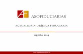 Asociación de fiduciarias de Colombia | Inicio - Agosto 2014...2014/08/10  · fortalecimiento de la Corporación Colombiana de Investigación Agropecuaria (Corpoica)". El artículo