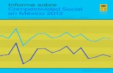 Informe sobre Competitividad Social en México 2012...a elaboración del Informe sobre Competitividad Social en México 2012 ha sido posible gracias a la colaboración de numerosas
