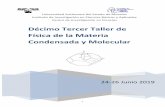 Quinto Taller de Física de la Materia Condensada y Moleculartallerfmcm/pdfs/TallerFMCyM-2019-junio.pdf · Universidad Autónoma del Estado de Morelos Instituto de Investigación