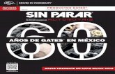 DE EN MÉXICO - GATES · Número del certificado de reserva otorgado por el Instituto Nacional de Derechos de Autor: 04-1999-120710062800-102 Número de Certificado de Licitud de