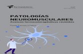 PATOLOGÍAS NEUROMUSCULARES - Portalfarma · 2020. 11. 13. · vimientos, fatiga y atrofiamuscular por pér- dida de la masa muscular; en las fases más avanzadas se pueden acompañar