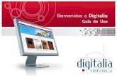 Bienvenidos a Digitalia - Javeriana Cali · 2020. 5. 26. · Guía de Uso igitalia ispánica Registro Bienvenido a Digitalia.Si es usted usuario de una de nuestras bibliotecas, al