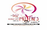 CONTENIDOcut.org.co/wp-content/uploads/2013/11/Dossier-de-prensa... · 2016. 8. 30. · Las mujeres nos movilizamos por la paz El accionar de las mujeres colombianas en contra de