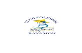 BAYAMON - Club-Voleibol Vaqueros · El Club Voleibol Vaqueros Bayamón, Inc. (CVVB) es una organización sin fnes de lucro, que desde el 1993, ha estado trabajando arduamente a favor