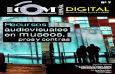 Recursos audiovisuales en museos - ICOM España...en museos, pros y contras Exposición temporal “Los caminos del agua. Aguas de Barcelona (1867-2007). Una historia ciudadana”