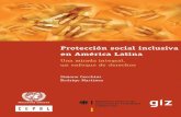 Protección social inclusiva...Protección social inclusiva en América Latina. Una mirada integral... 7 Gráficos II.1 América Latina (18 países): ocupados en sectores de baja productividad