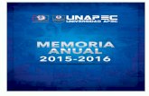 MEMORIA ANUAL 2015-2016 - UNAPEC · 2017. 9. 14. · DIRECCIÓN DE PLANIFICACIÓN 4 MEMORIA ANUAL 2015-2016 de proyectos, tutorías académicas en los decanatos y escuelas, asesorías