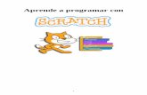 Aprende a programar con · 2020. 9. 12. · Con Scratch se pueden crear una gran variedad de proyectos multimedia interactivos – animaciones, historias, juegos y muchos otros –